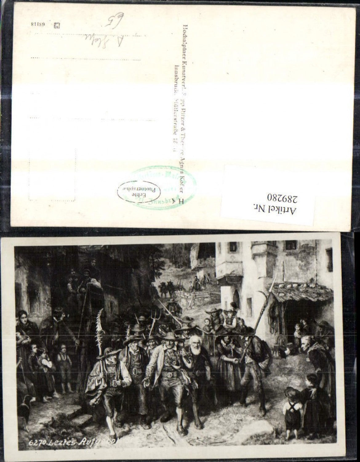 289280,Foto Ak Gemälde F. Defreggers Letztes Aufgebot Andreas Hofer Tiroler Freiheitskampf