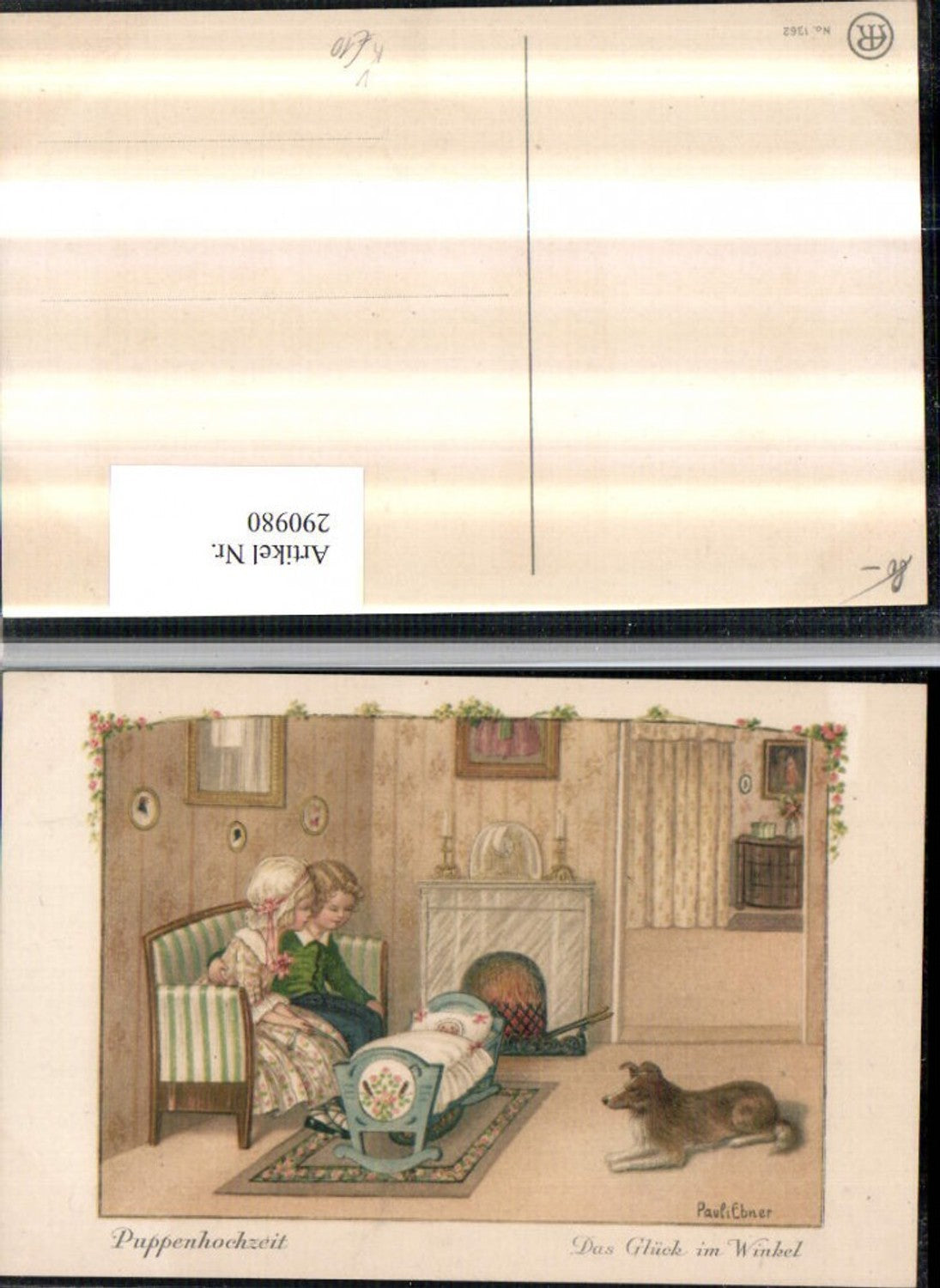 290980, Artist AK Pauli Ebner Doll Wedding Happiness in the Corner Children Cradle Dog Fireplace pub August Rökl 1362