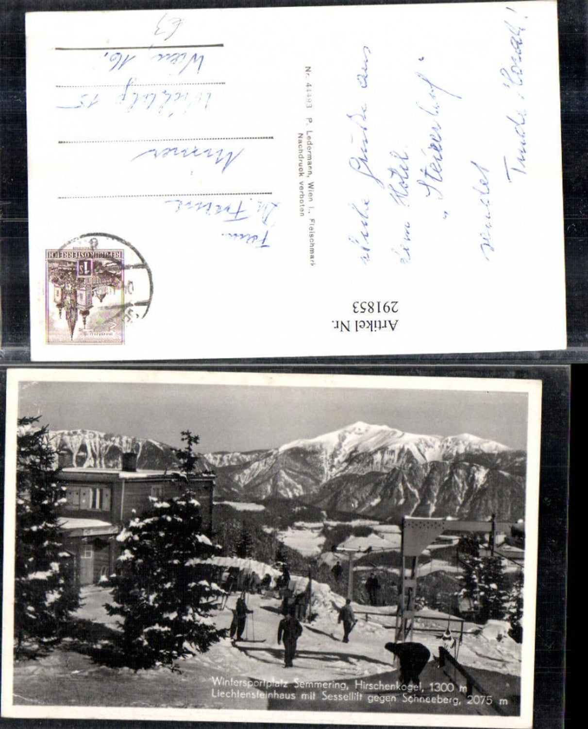 291853,Semmering Hirschenkogel Liechtensteinhaus m. Sessellift geg. Schneeberg Winterbild