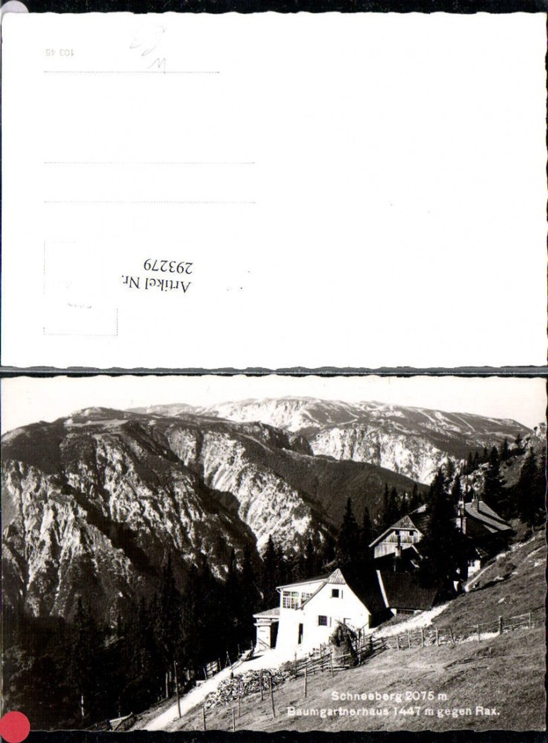 293279,Baumgartnerhaus Berghütte am Schneeberg geg. Rax Bergkulisse b. Puchberg