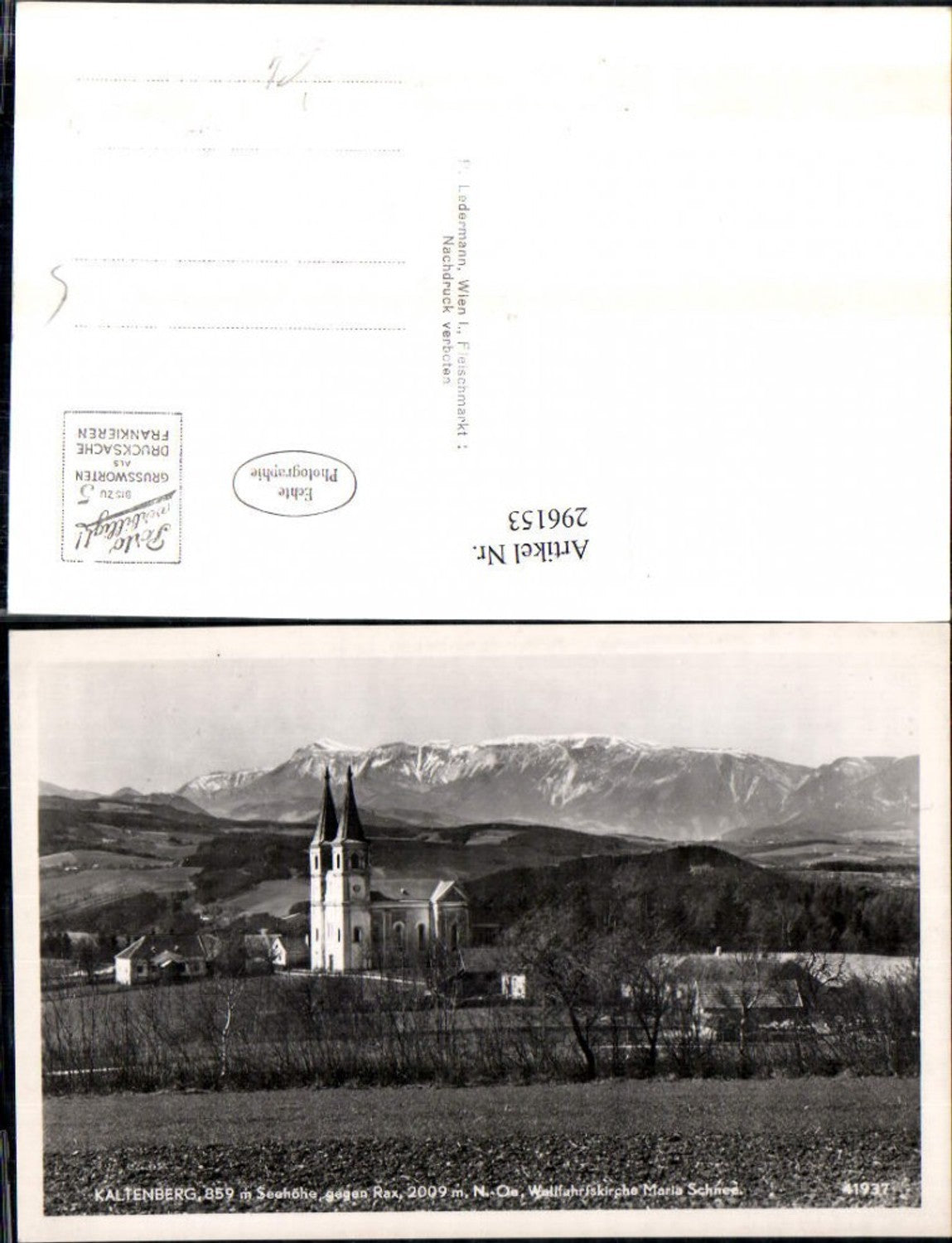 296153,Kaltenberg Wallfahrtskirche Maria Schnee Kirche geg. Rax Bergkulisse