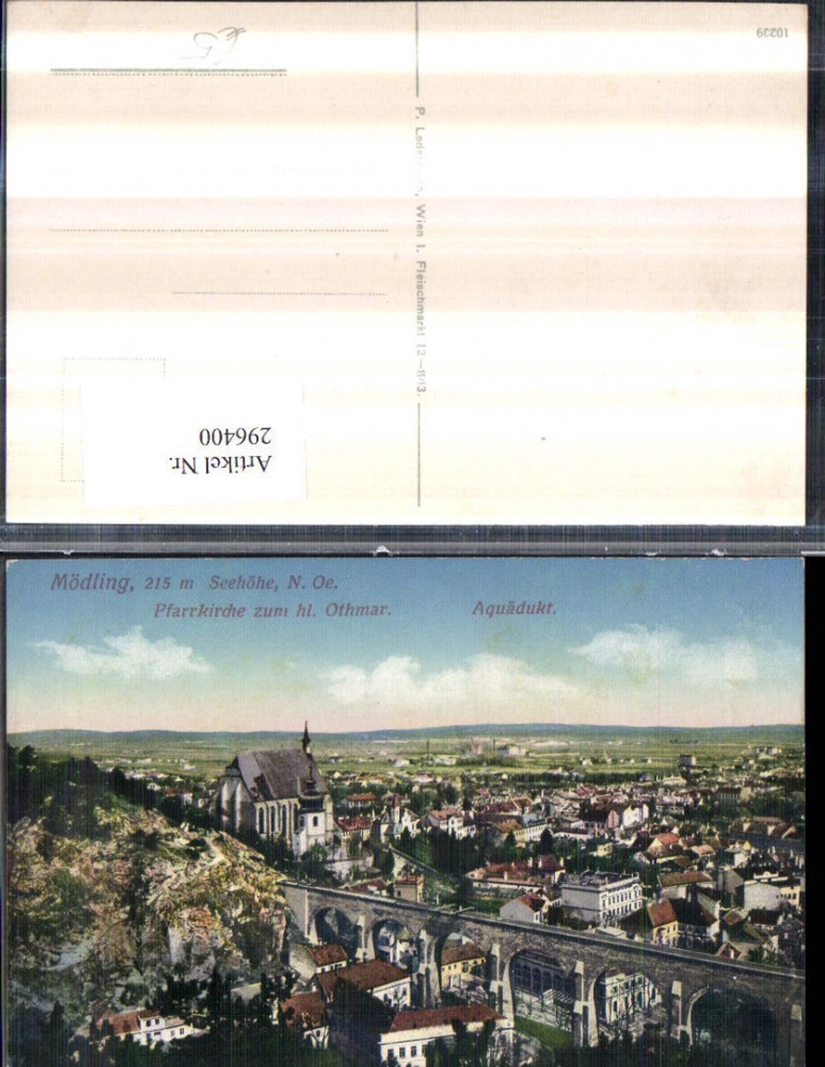 296400,Mödling Totale m. Aquädukt u. Pfarrkirche Kirche zum hl. Othmar