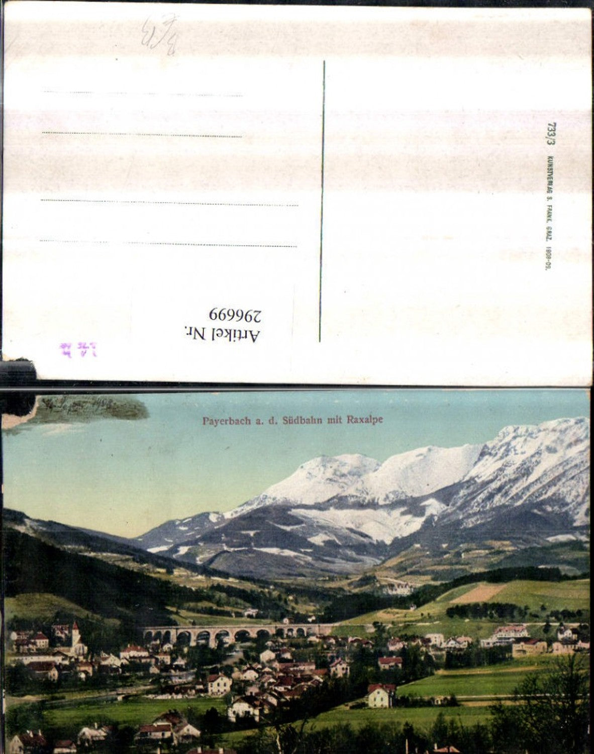 296699,Payerbach an d. Südbahn Totale m. Viadukt geg. Raxalpe Bergkulisse