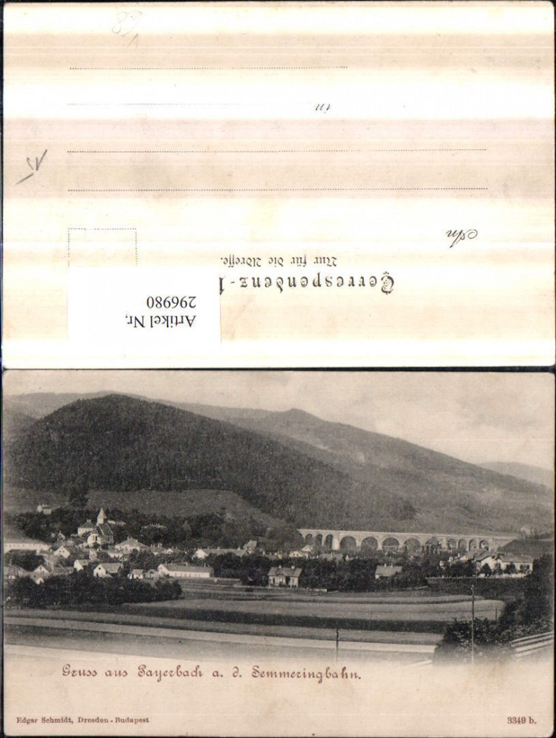 296980,Gruß aus Payerbach an d. Semmeringbahn Totale m. Viadukt pub Edgar Schmidt 3349b