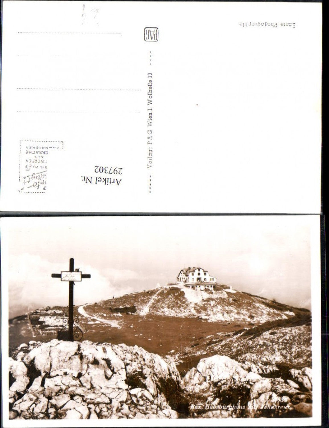 297302,Rax Habsburghaus Berghütte m. Jahnkreuz b. Hirschwang Schwarzau