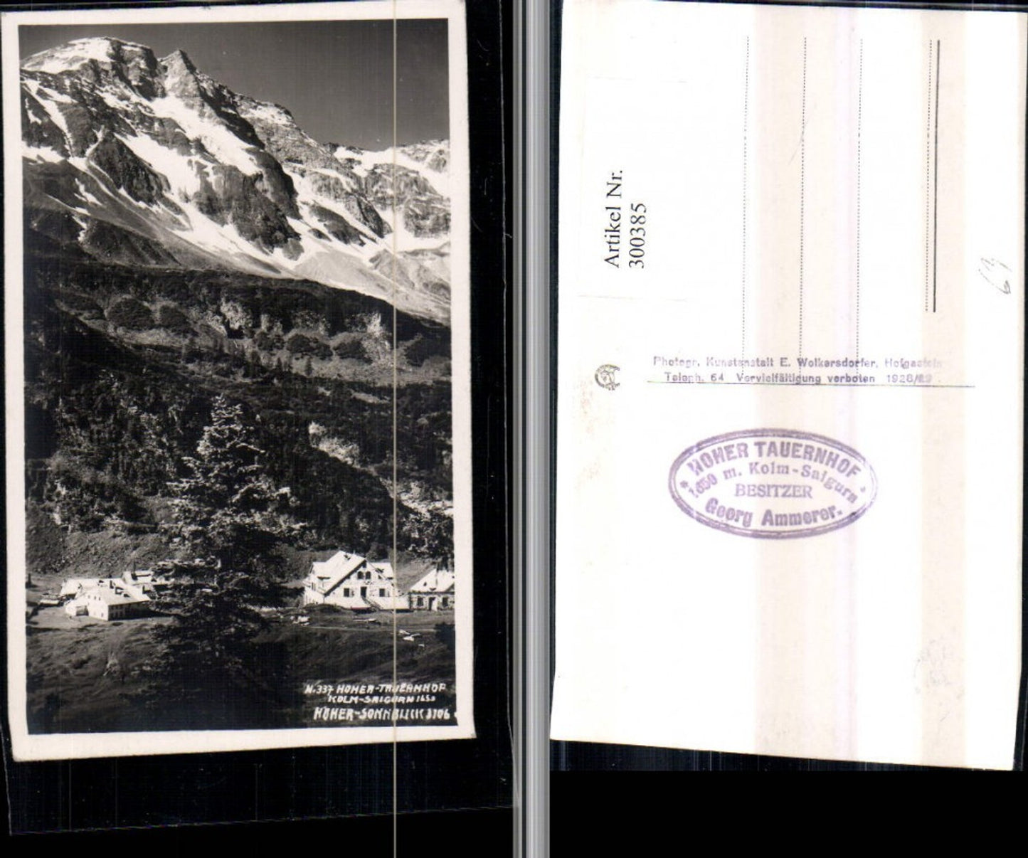 300385,Kolm-Saigurn Hoher Tauernhof b. Rauris m. Hoher Sonnblick Bergkulisse