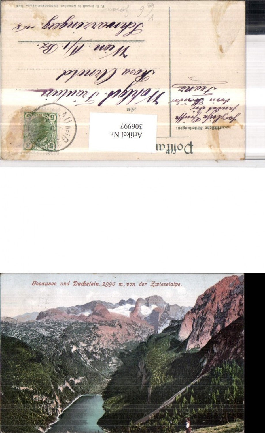 306997,Gosauesee b. Gosau m. Dachstein von d. Zwieselalpe Bergkulisse pub F. E. Brandt 475