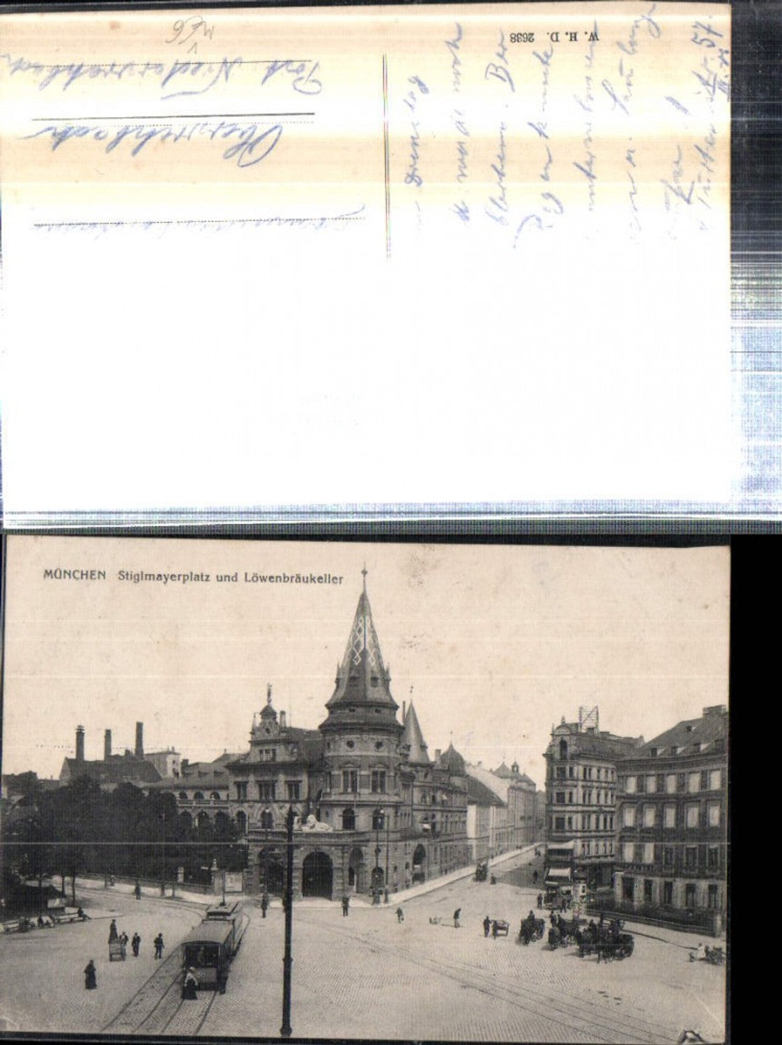 308486,München Stiglmayerplatz u. Löwenbräukeller Straßenbahn Nr. 361 pub W.H.D. 2638