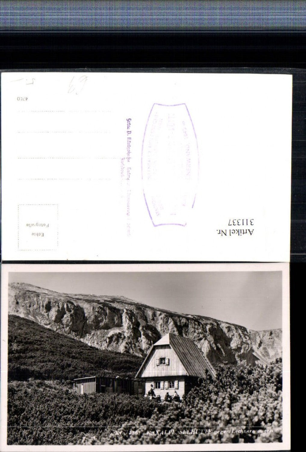 311337,Raxalpe Seehütte Berghütte b. Reichenau geg. Lechnermauern Bergkulisse