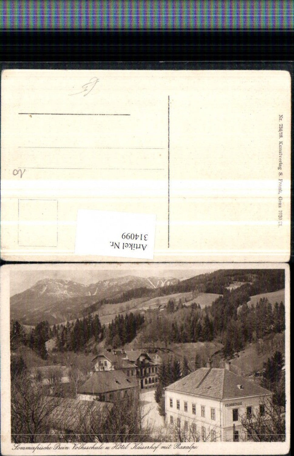 314099,Prein an d. Rax Volksschule u. Hotel Kaiserhof m. Rax Bergkulisse