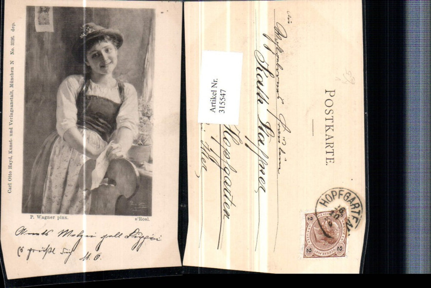 315547,Künstler AK P. Wagner s'Rosl Mädchen in Tracht Hut pub Carl Otto Hayd 3126