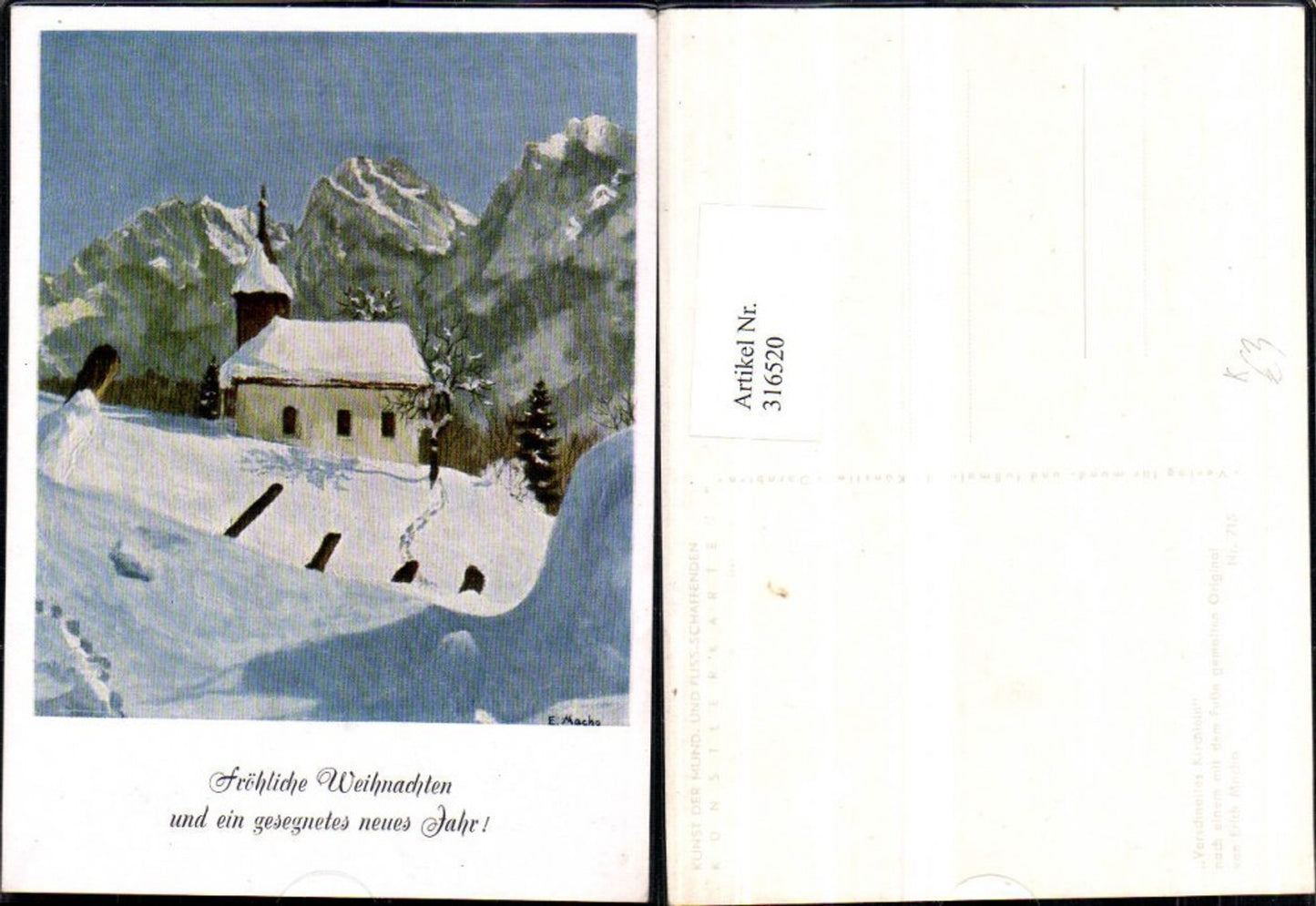 316520,Künstler AK Erich Macho Fußgemalt Verschneites Kirchlein Bergkulisse