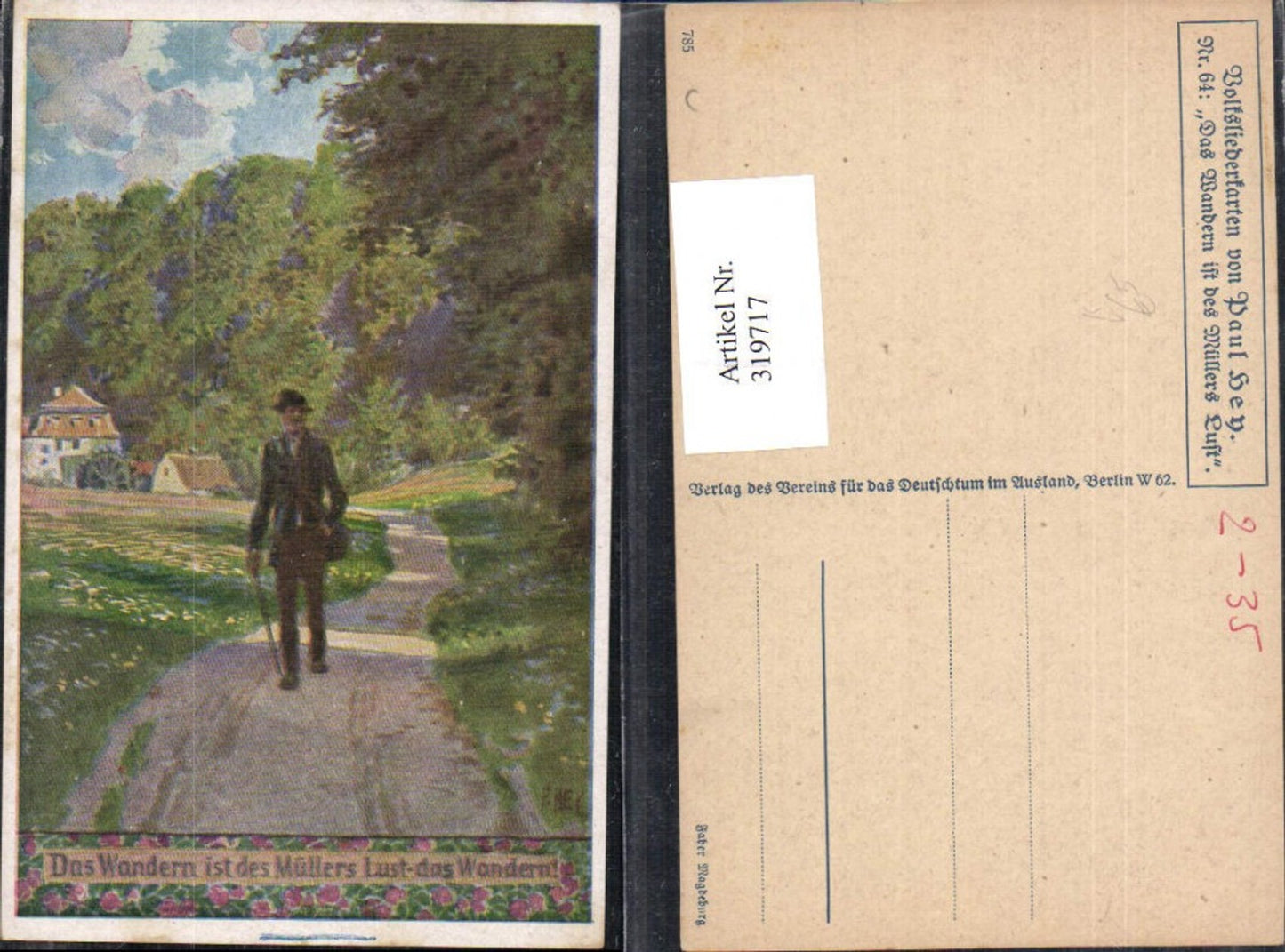 319717,Künstler Ak Paul Hey Volksliederkarte 64 Das Wandern ist d. Müllers Lust VDA