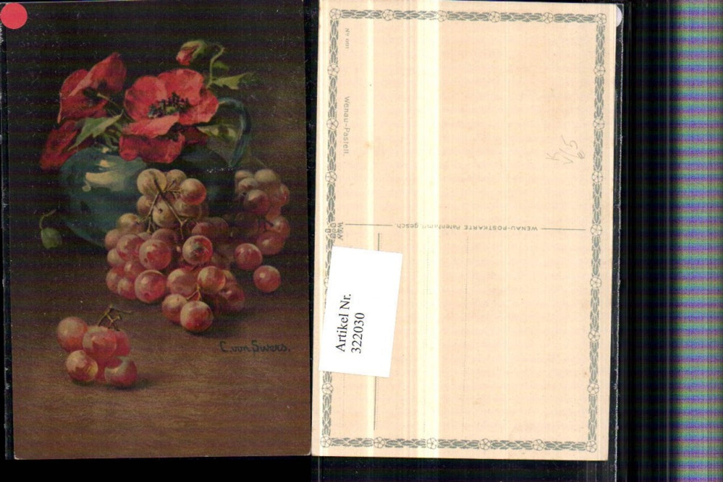 322030,Künstler AK C. Von Sivers Stillleben Trauben Mohnblume Vase pub Wenau-Pastell 691