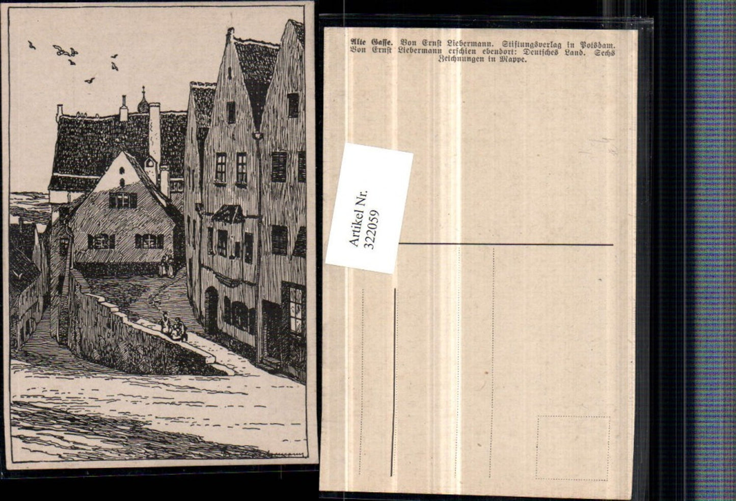 322059,Künstler AK Ernst Liebermann Alte Gasse Häuser