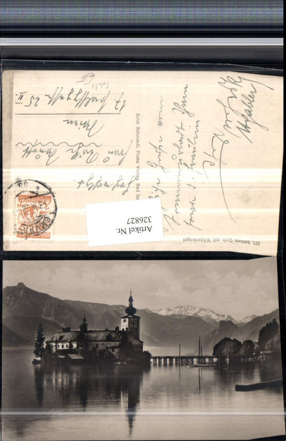 326827,Foto AK Gmunden Schloss Ort Orth m. Wildenkogel Bergkulisse