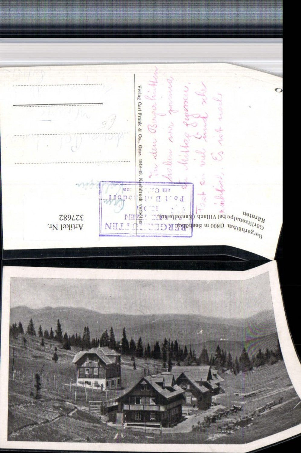 327682,Bergerhütten Berghütten Görlitzenalpe b. Villach