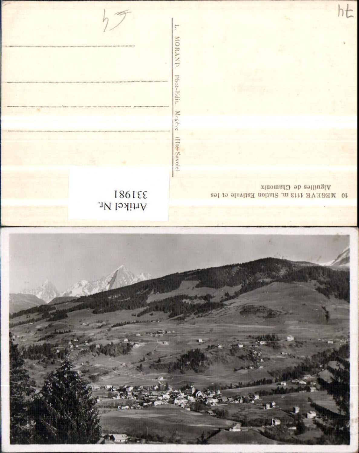 331981,Rhone-Alpes Haute-Savoie Megeve Station Estivale et les Aiguilles de Chamonix Totale