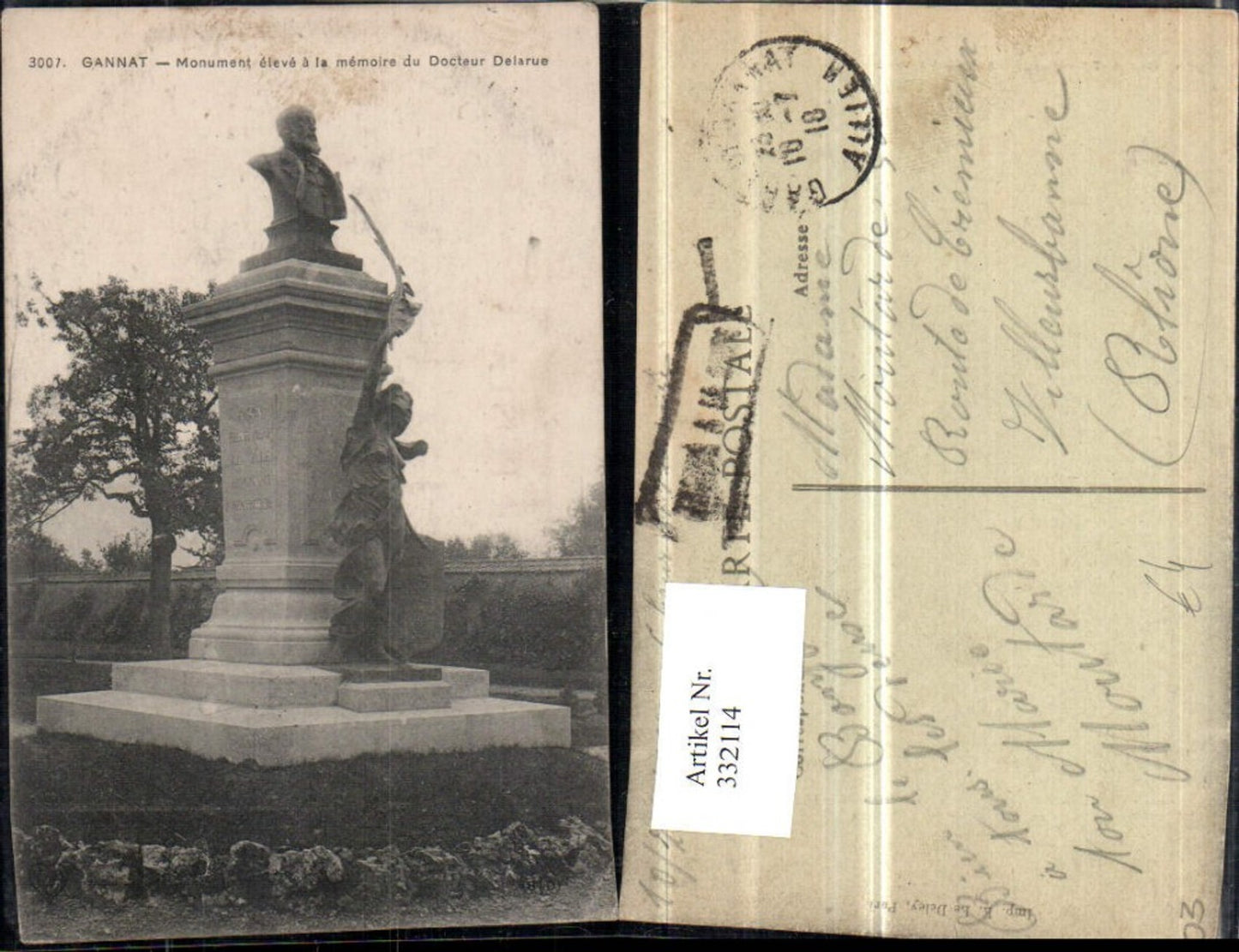 332114,Auvergne Allier Gannat Monument eleve a la memorie du Docteur Delarue Büste
