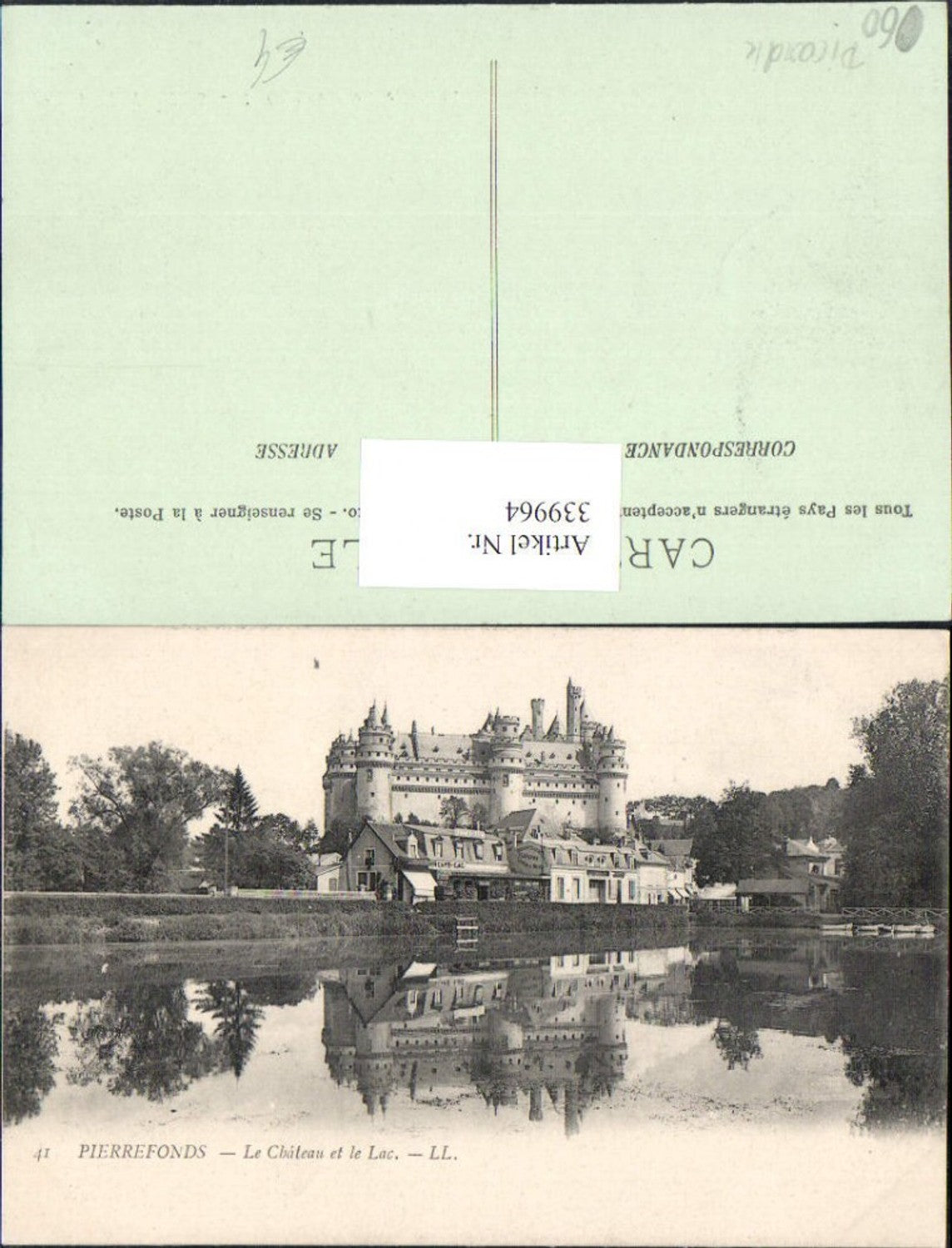 339964,Picardie Oise Pierrefonds Le Chateau Schloss et le Lac