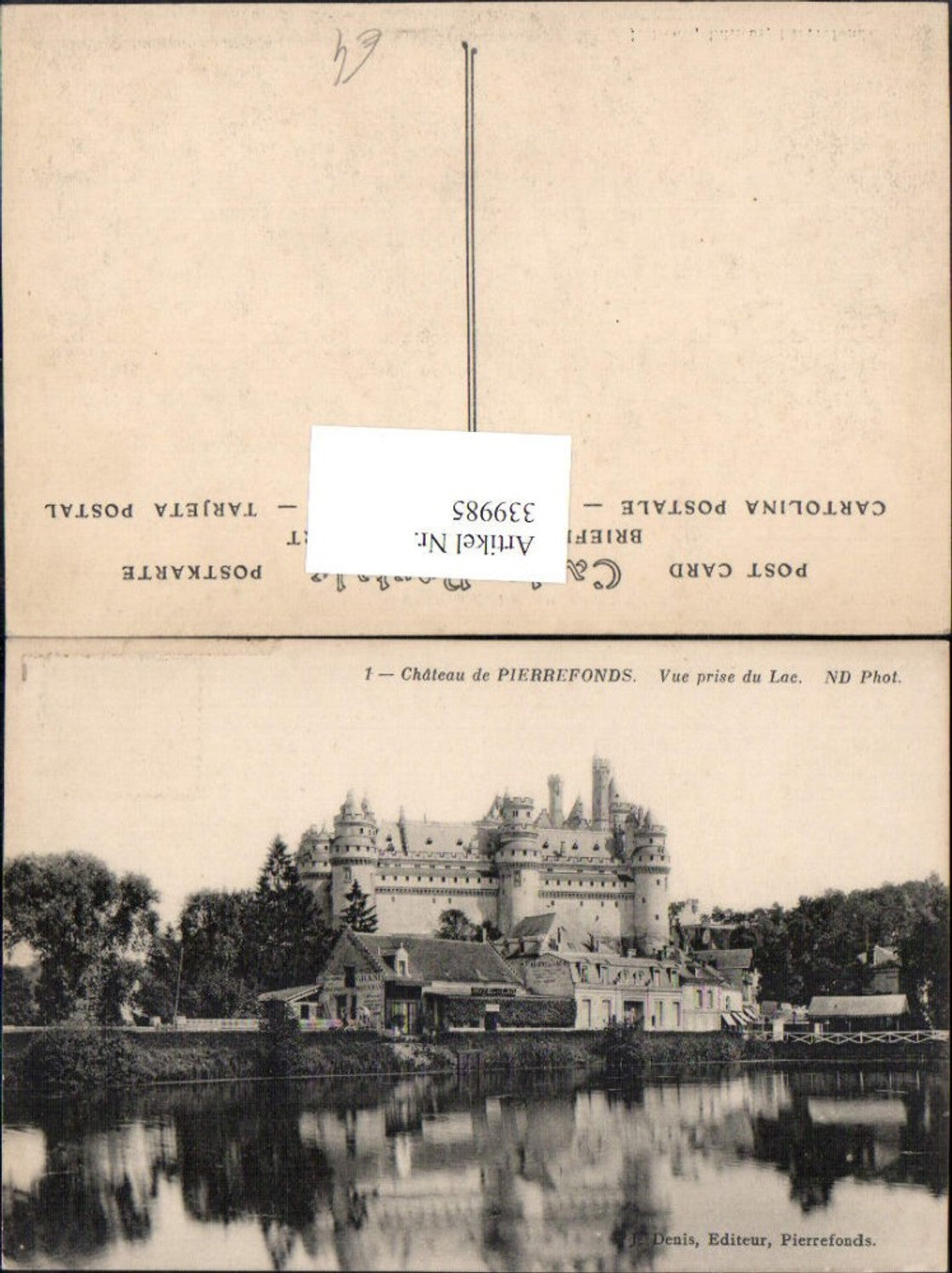 339985,Picardie Oise Pierrefonds Chateau Schloss Vue prise du Lac