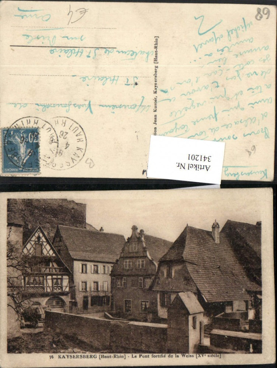 341201,Elsass Haut-Rhin Kaysersberg Le Pont fortifie de la Weiss Häuser