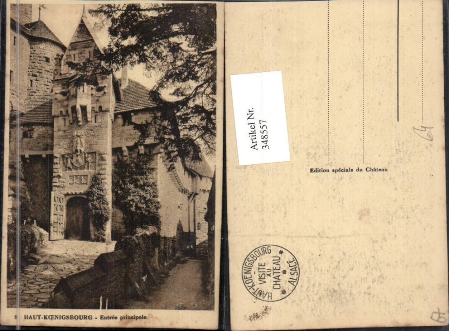 348557,Elsass Bas-Rhin Haut-Koenigsburg Burg b. Orschwiller Entree principale Eingang