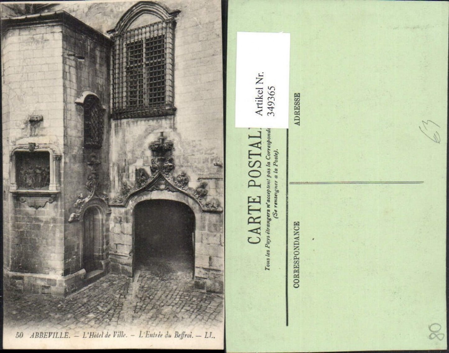 349365,Picardie Somme Abbeville L'Hotel de Ville L'Entree du Beffroi