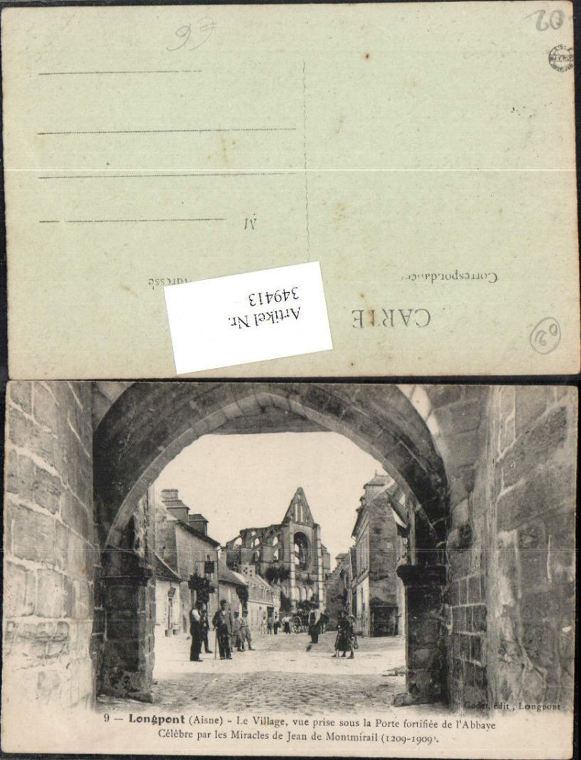 349413,Picardie Aisne Longpont Le Village vue prise sous la Porte fortifiee de Abbaye
