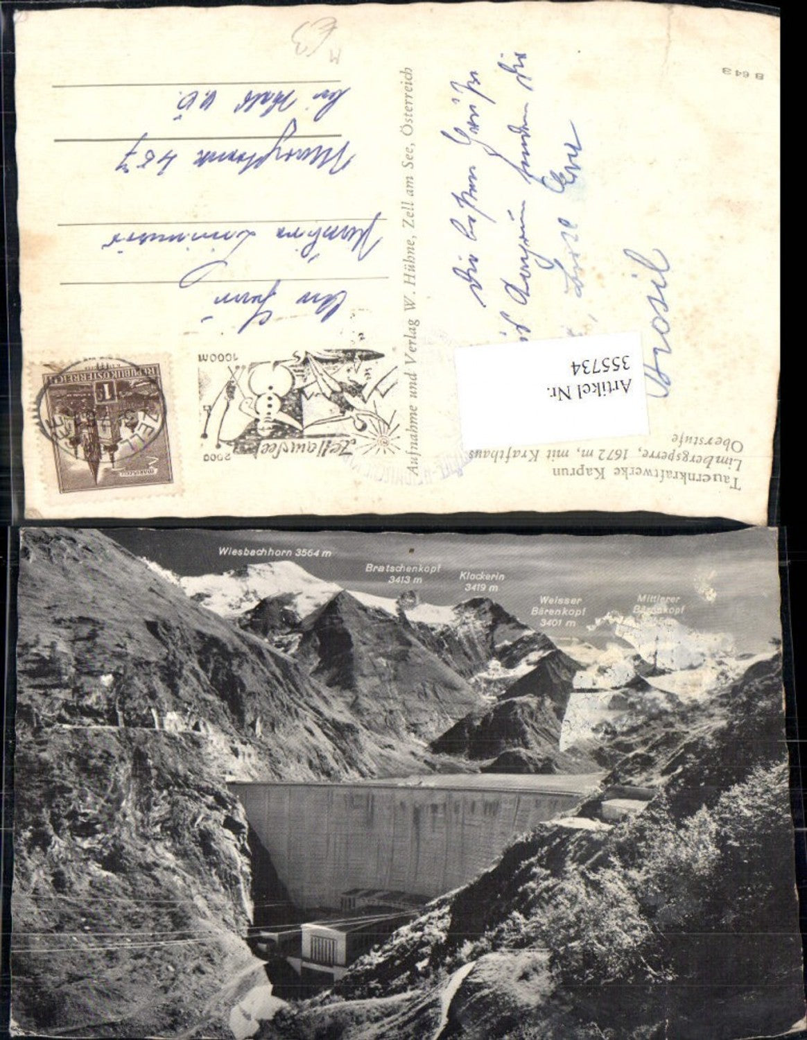 355734,Talsperre Tauernkraftwerk Kaprun Limbergsperre m. Krafthaus Oberstufe