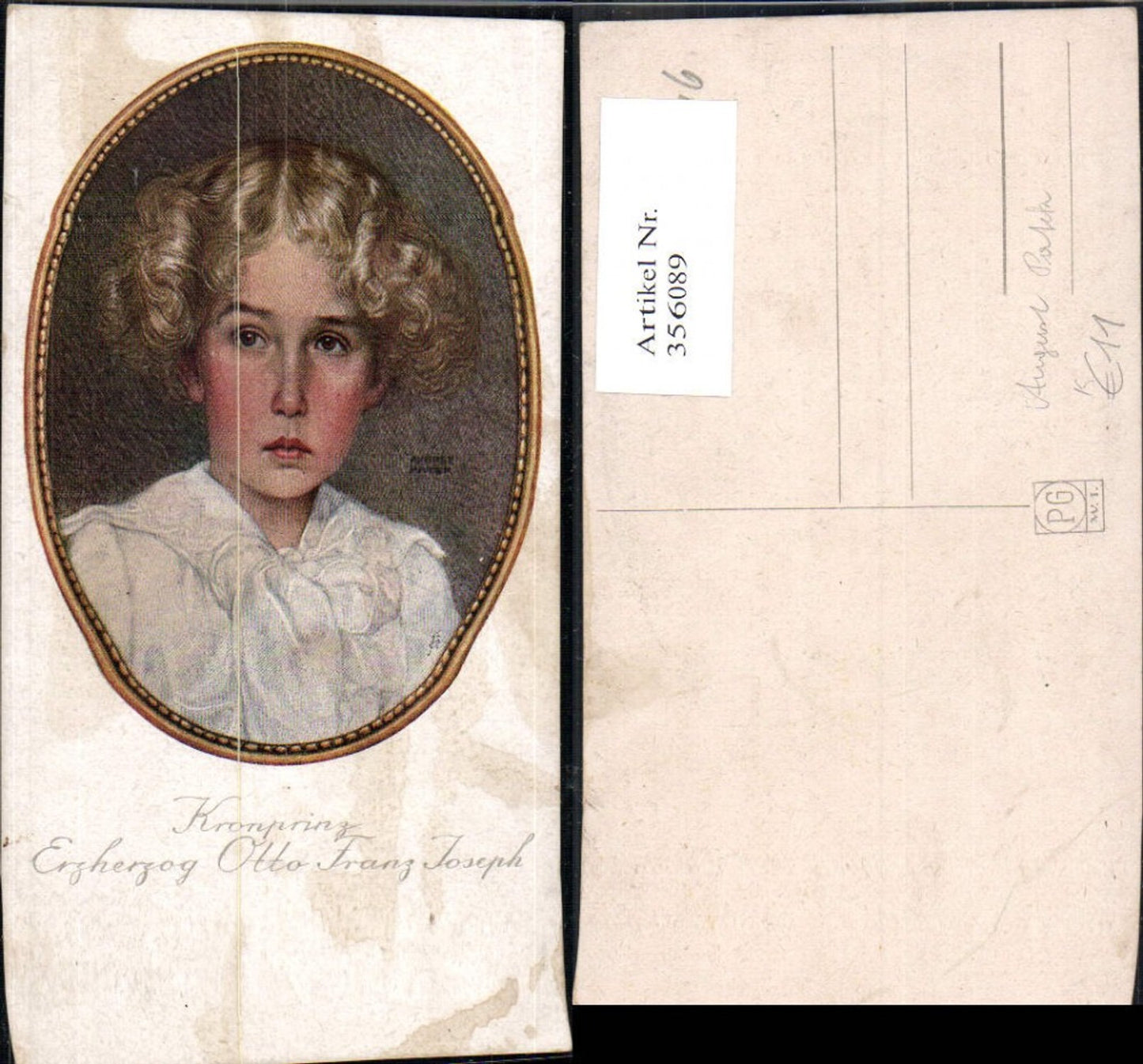 356089,Künstler Ak August Patek Kronprinz Erzherzog Otto Franz Joseph Portrait Adel Monarchie