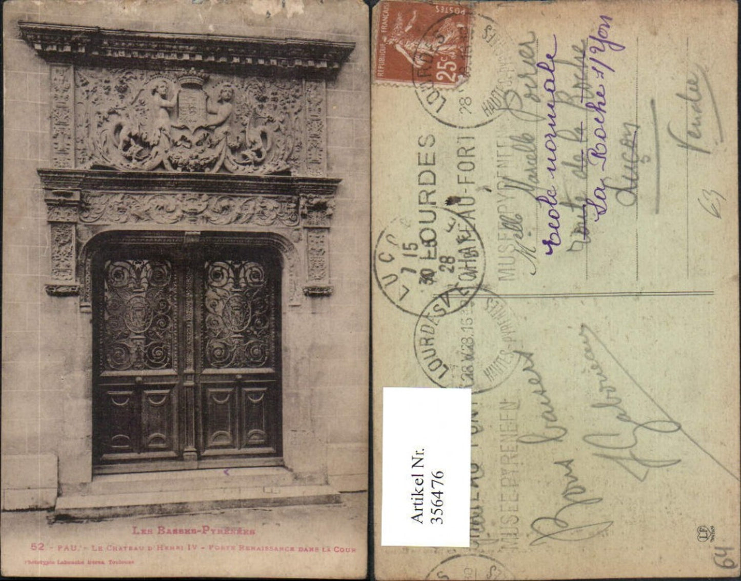 356476,Aquitaine Pyrenees-Atlantiques Pau Le Chateau d'Henri IV Porte la Cour Portal