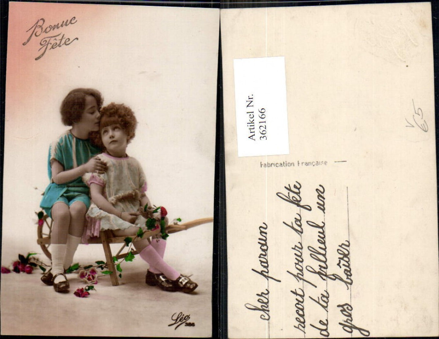 362166, Child Children Girl a. Wheelbarrow Roses Flowers Bonne Fete pub Leo Paris 386