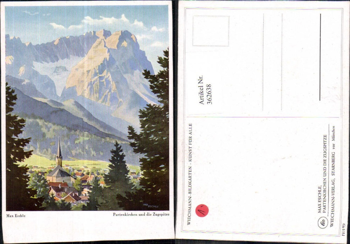 362638,Künstler Ak Max Eschle Partenkirchen u. die Zugspitze Bergkulisse pub Wiechmann IV/159