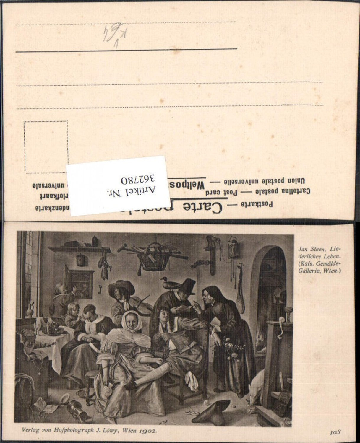 362780,Künstler Ak Jan Steen Liederliches Leben pub J. Löwy 103