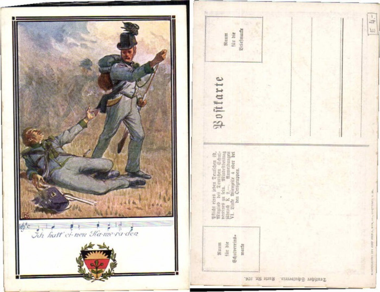 62876,Dt Schulverein 376 Patriotik Soldaten Kamerad Kainradl L sign.