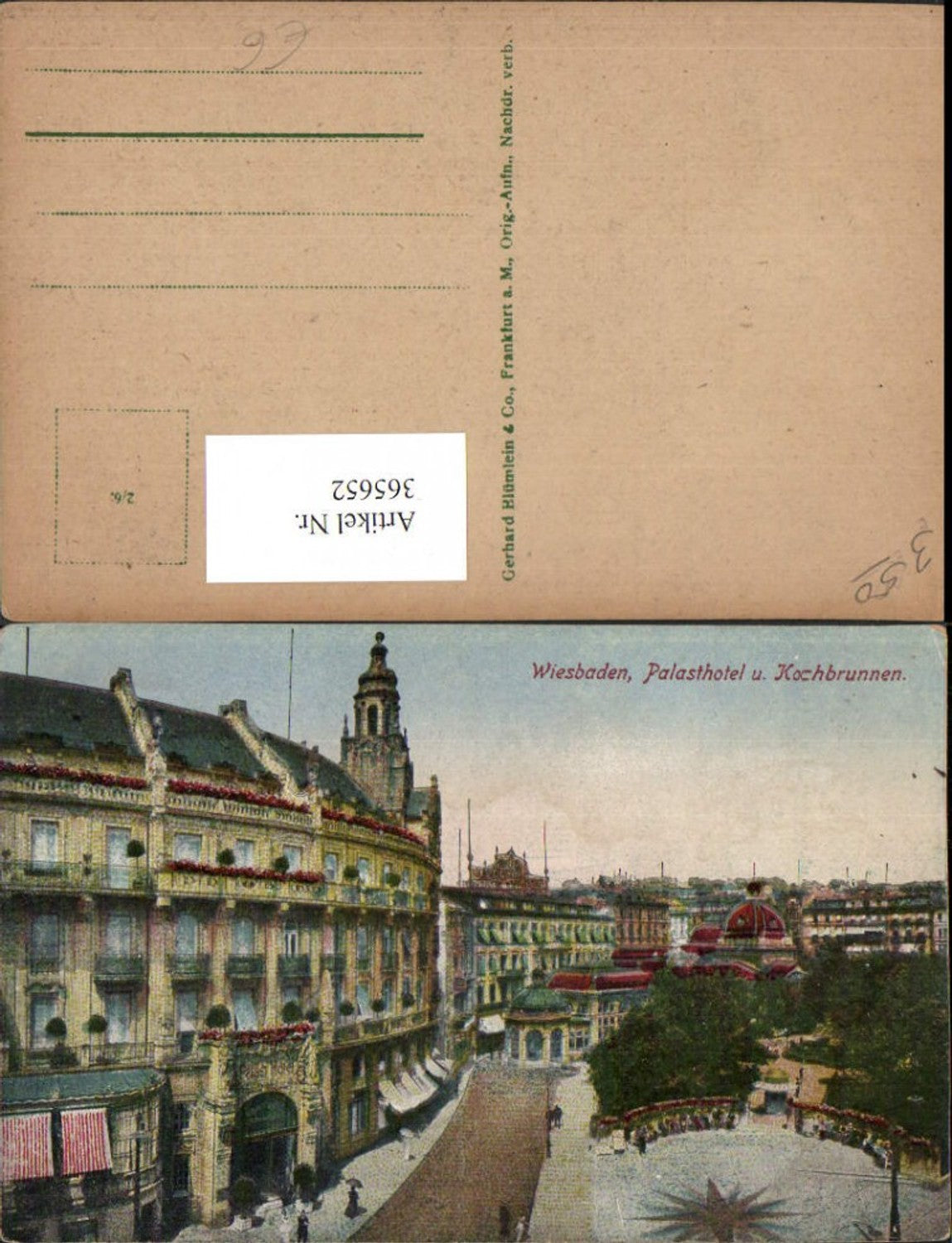 365652,Wiesbaden Palasthotel u. Kochbrunnen