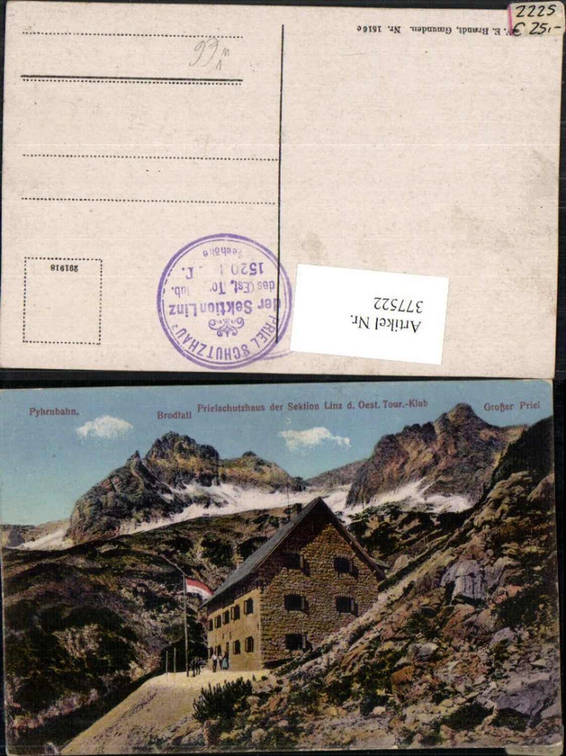 377522,Prielschutzhaus Berghütte b. Hinterstoder Bergkulisse pub F. E. Brandt 1516c