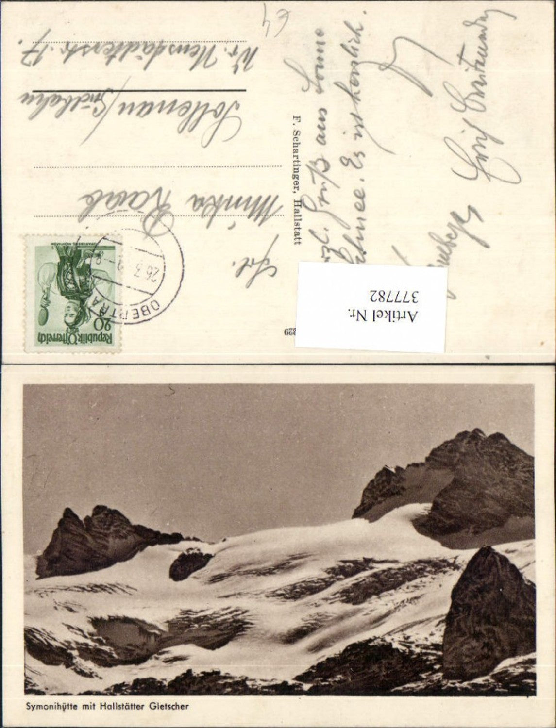 377782,Symonihütte Berghütte b. Hallstatt m. Hallstätter Gletscher