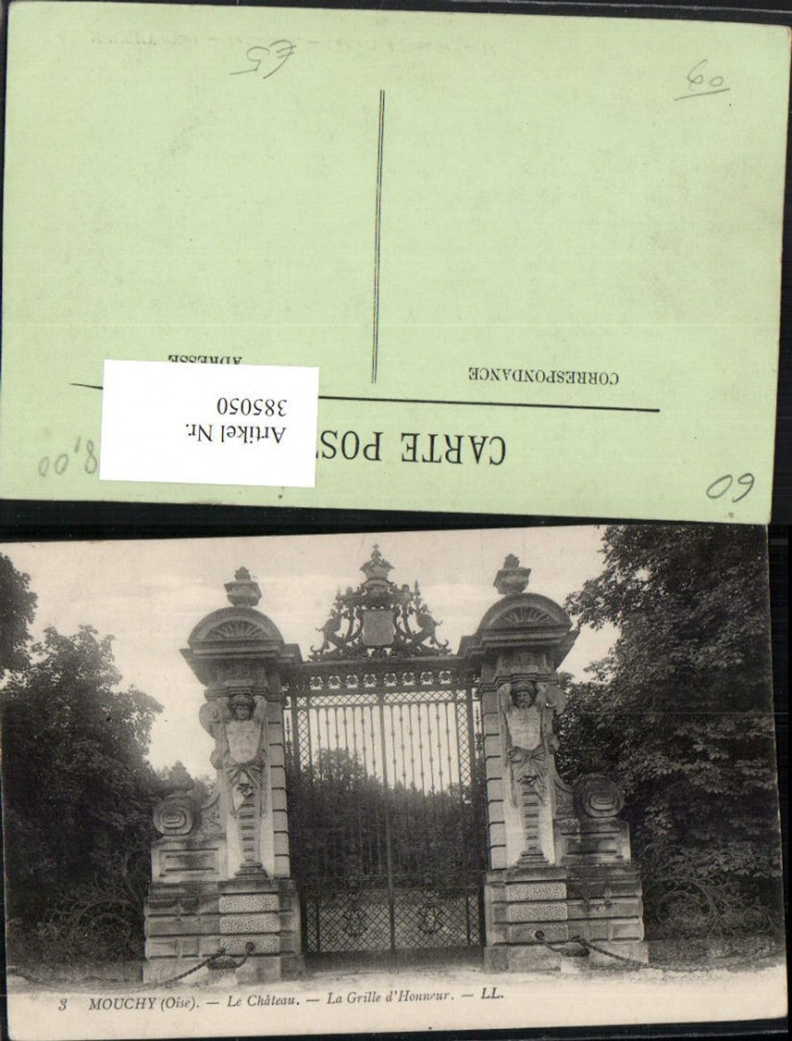 385050,Picardie Oise Mouchy Le Chateau La Grille d'Honneur Schloss Gittertor