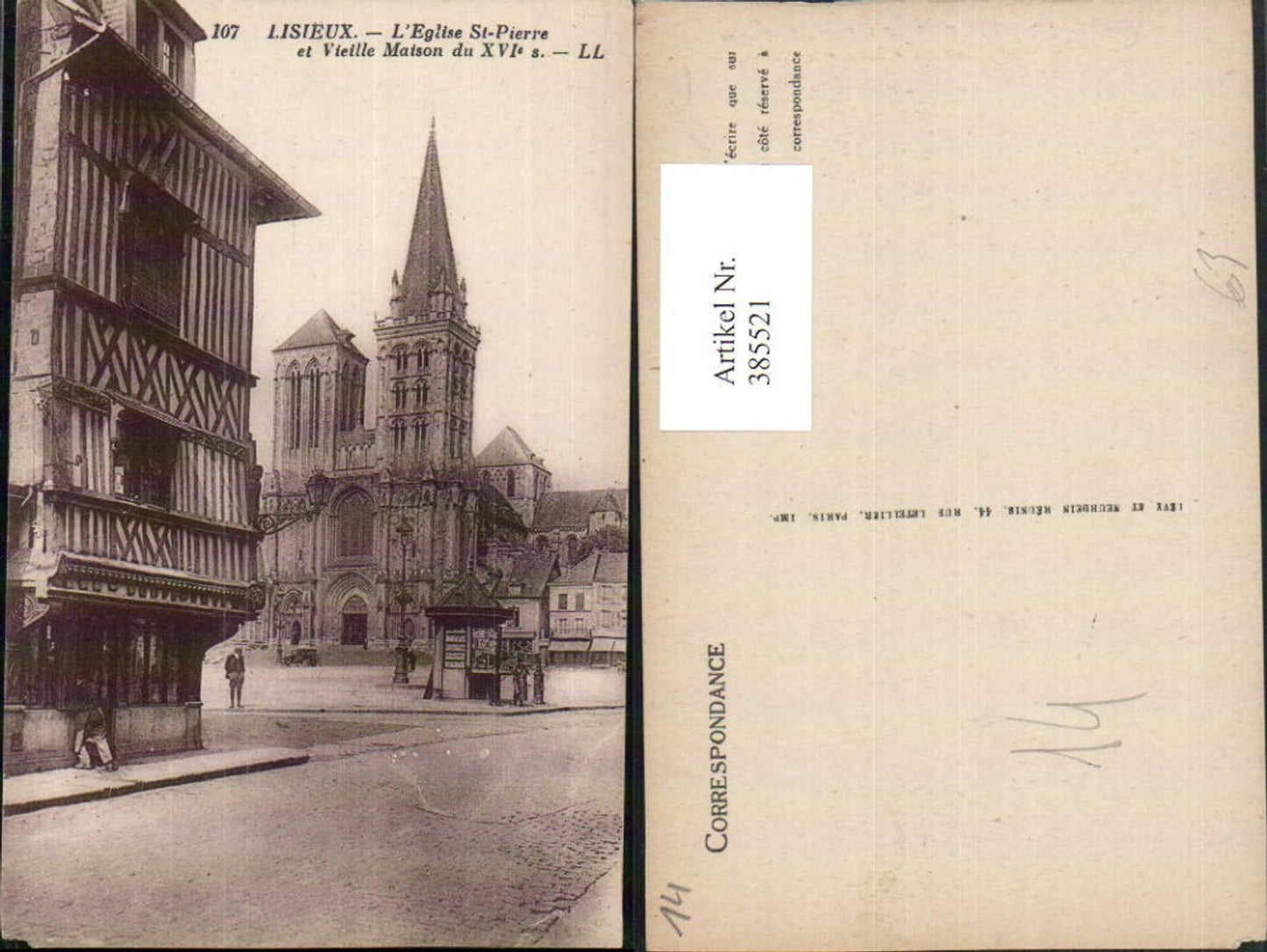 385521,Basse-Normandie Calvados Lisieux L'Eglise St-Pierre et Vieille Maison Kirche