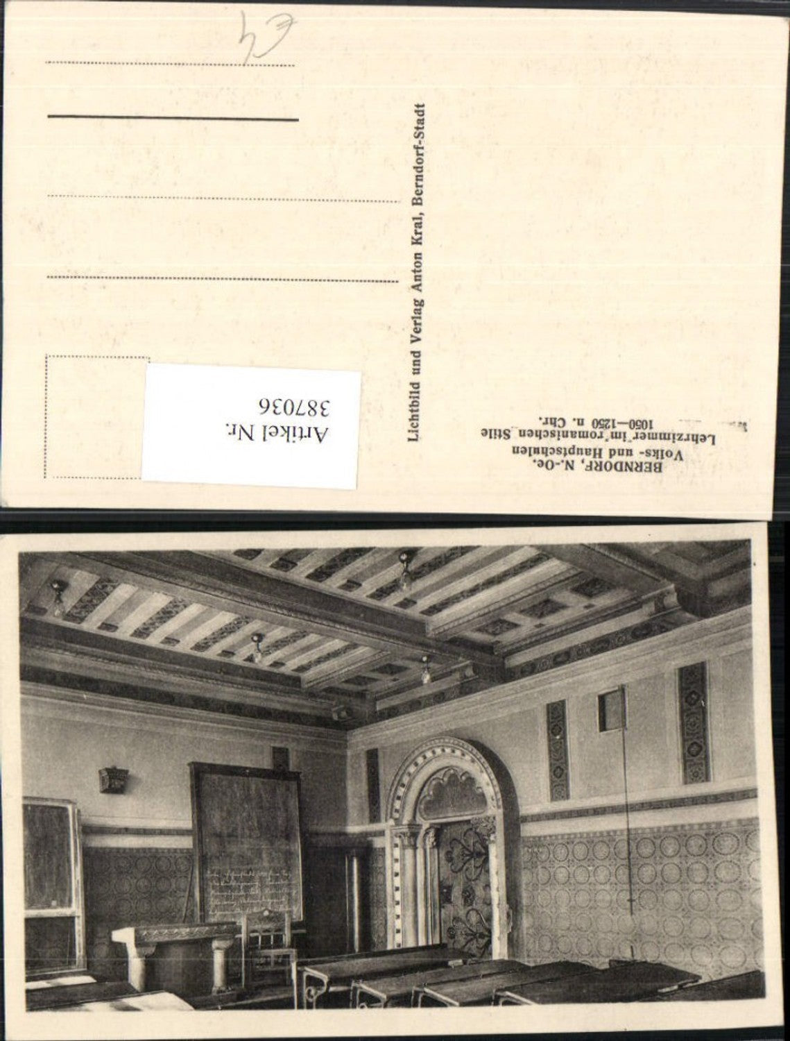 387036,Berndorf Volks- und Hauptschulen Lehrzimmer im romanischen Stil