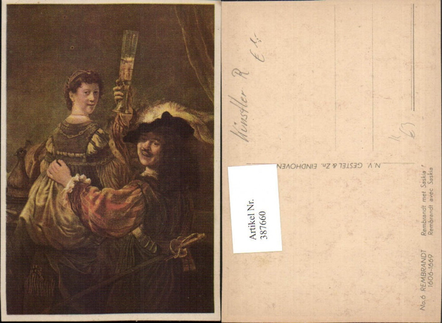 387660,Künstler AK Rembrandt 6 Rembrandt met Saskia Mann m. Federhut Glas