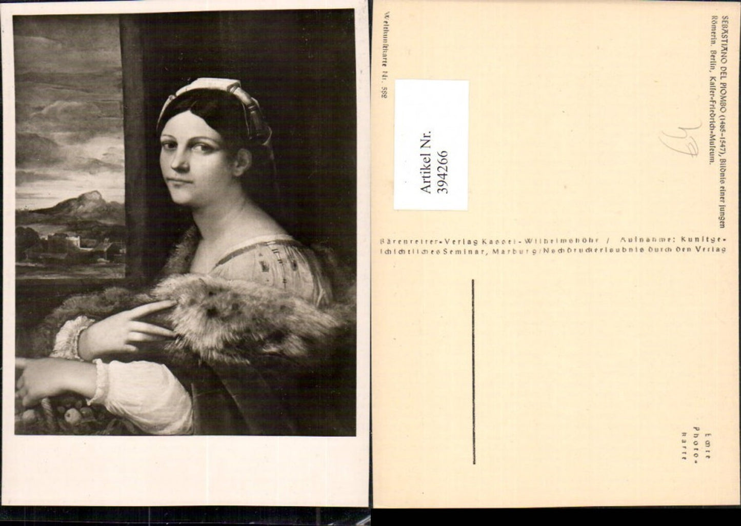 394266,Künstler AK Sebastiano del Piombo Römerin Pelz Portrait pub Bärenreiter 582