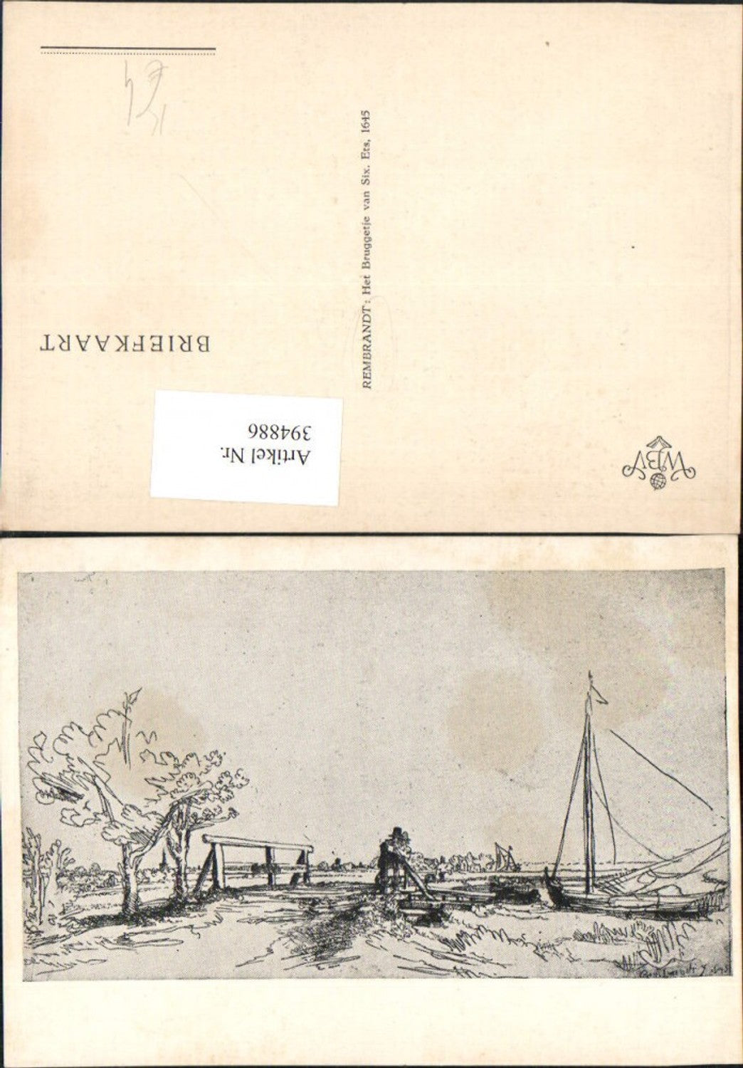 394886,Künstler AK Rembrandt Het Bruggetje van Six Landschaft Segelboot