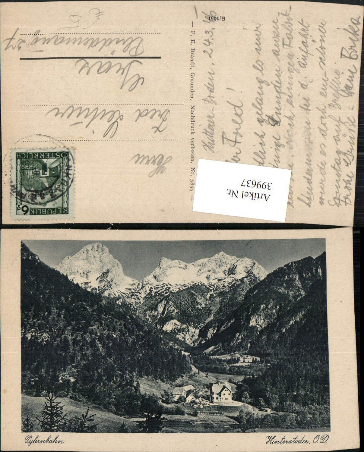 399637,Hinterstoder an d. Pyhrnbahn Bergkulisse pub F. E. Brandt 5855