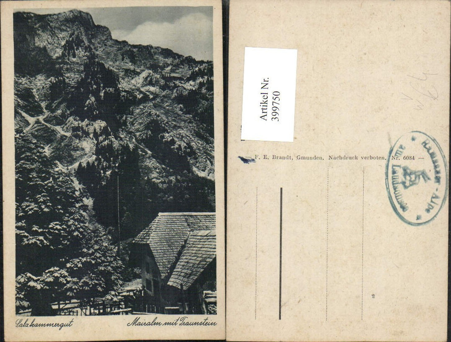 399750,Mairalm b. Gmunden m. Traunstein pub F. E. Brandt 6084