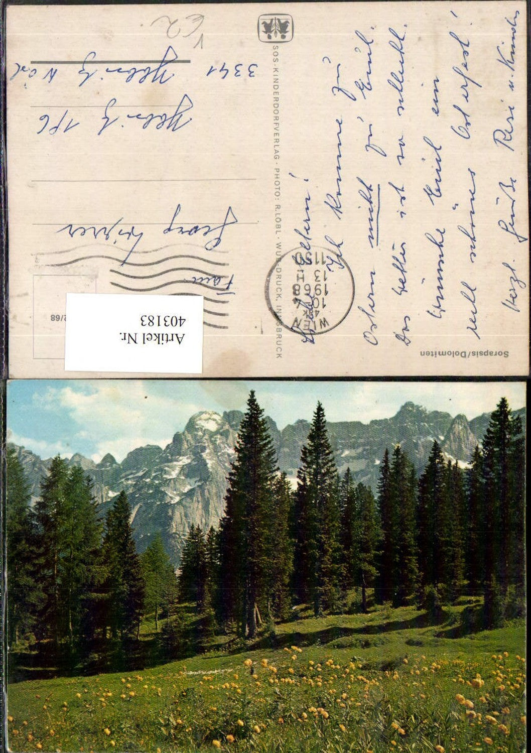 403183,SOS Kinderdorf O 2/68 Dolomiten Sorapsis Wald Bergkulisse