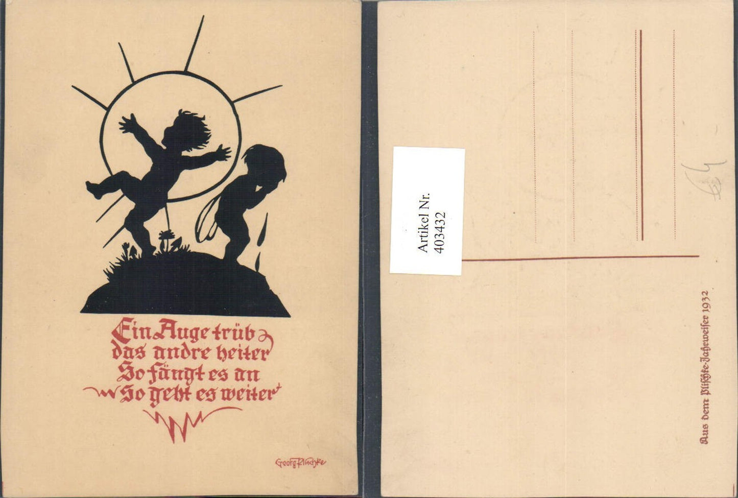 403432,Künstler AK Scherenschnitt Silhouette Georg Plischke Freude Trauer Feenkind Sonne Spruch