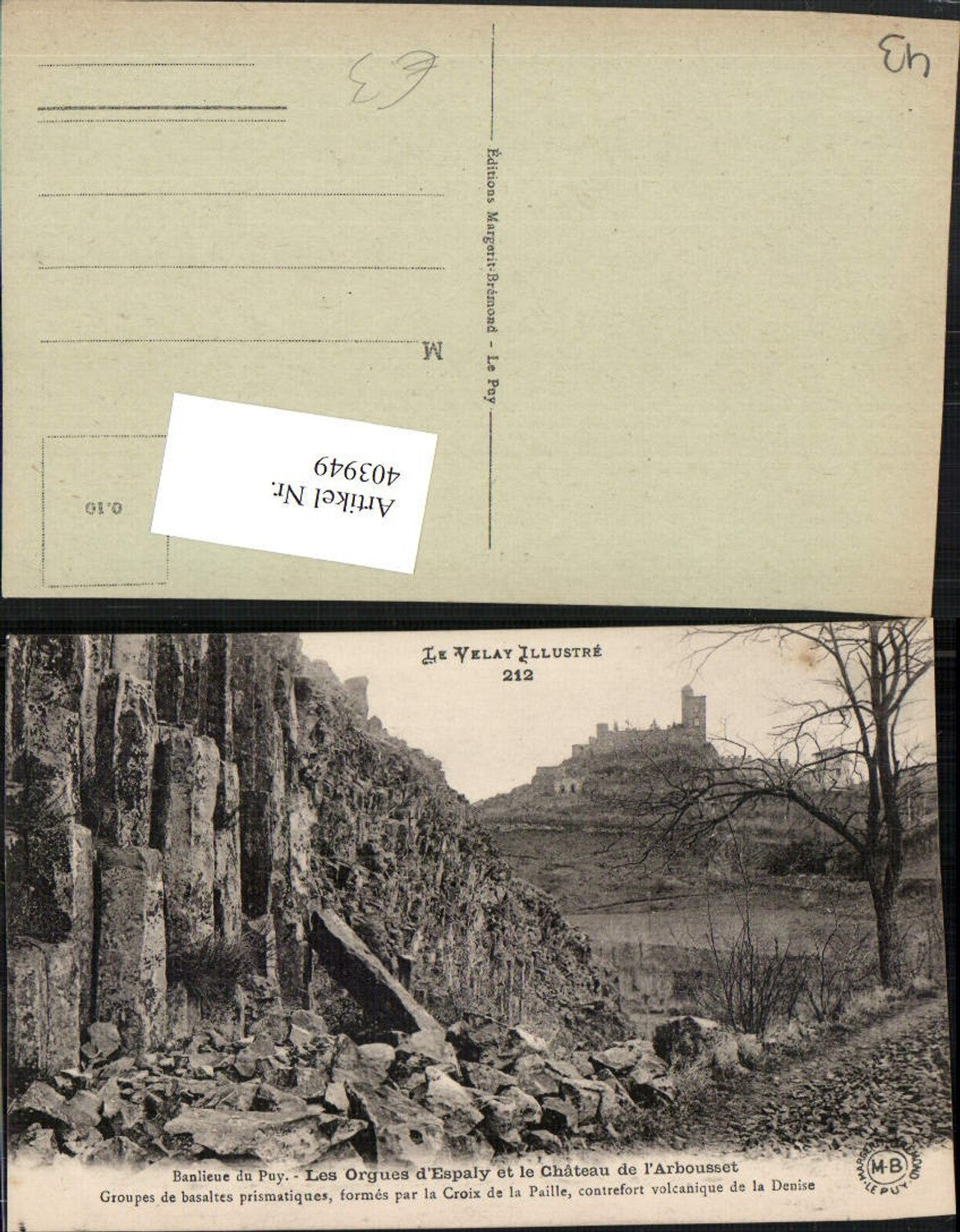 403949,Auvergne Haute-Loire Puy Les Orgues d'Espaly et le Chateau de l'Arbousset Schloss